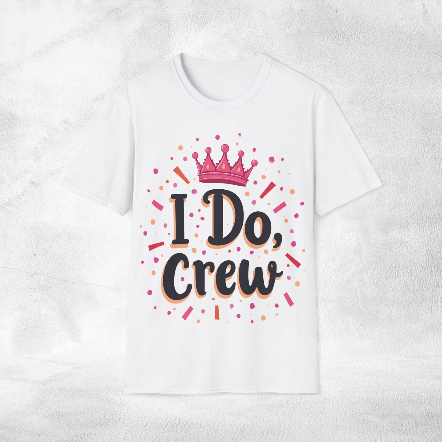 Women's T-Shirt I Do Crew bachelorette party