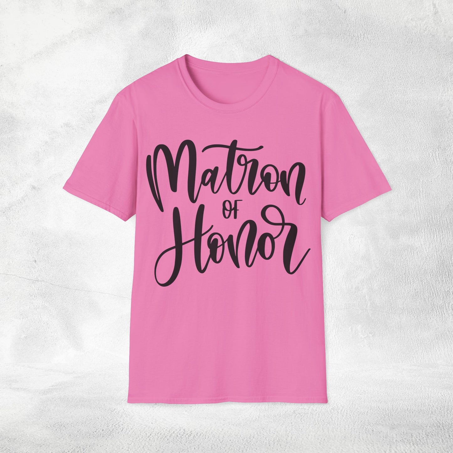 Women's T-Shirt Matron of Honor bachelorette party