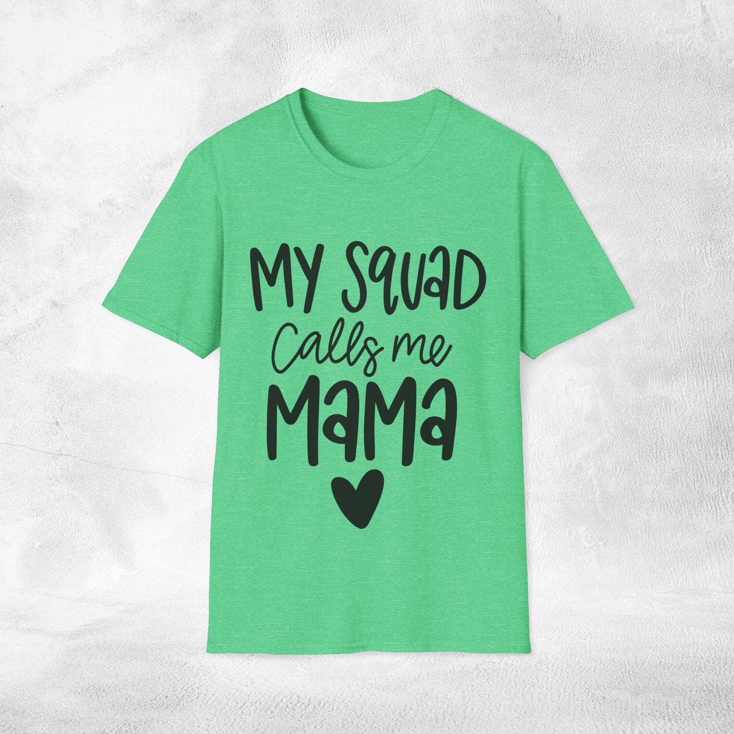 family shirt my squad calls me mom