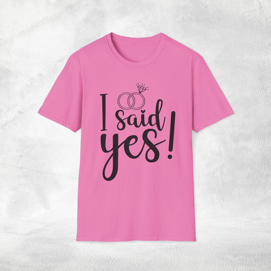 Women's T-Shirt i said yes bachelorette party