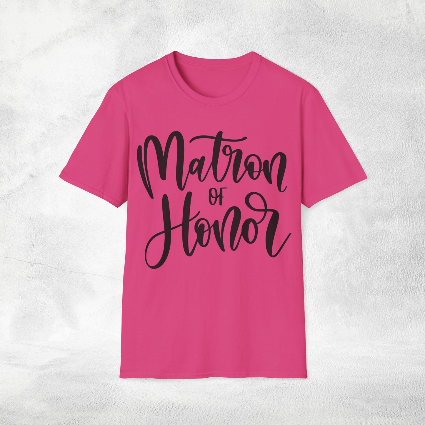 Women's T-Shirt Matron of Honor bachelorette party