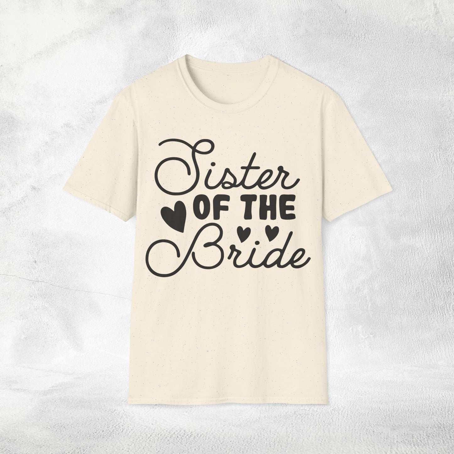 Women's T-Shirt sister of the bride bachelorette party