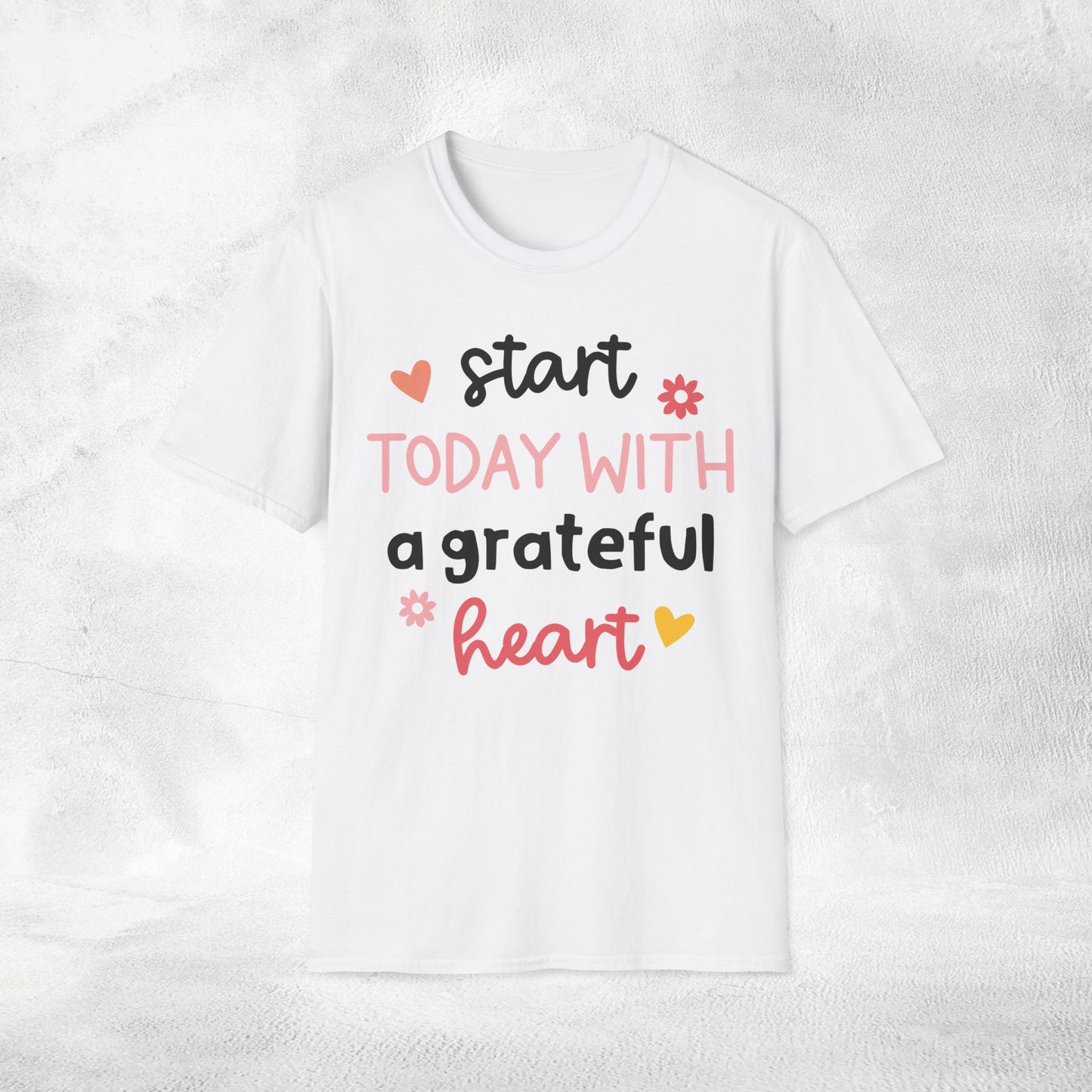 Women's yoga shirt start today with a grateful heart