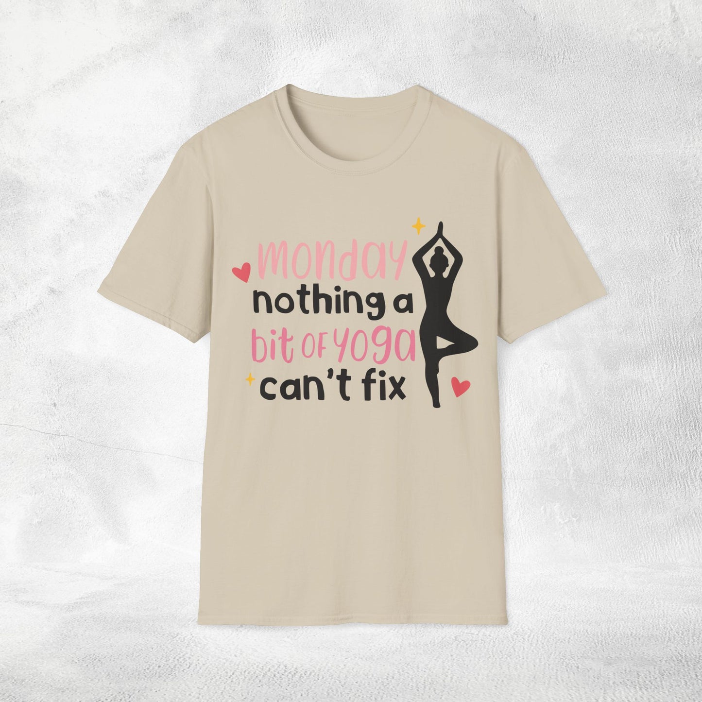 Womens Yoga shirt monday nothing a bit of yoga can't fix