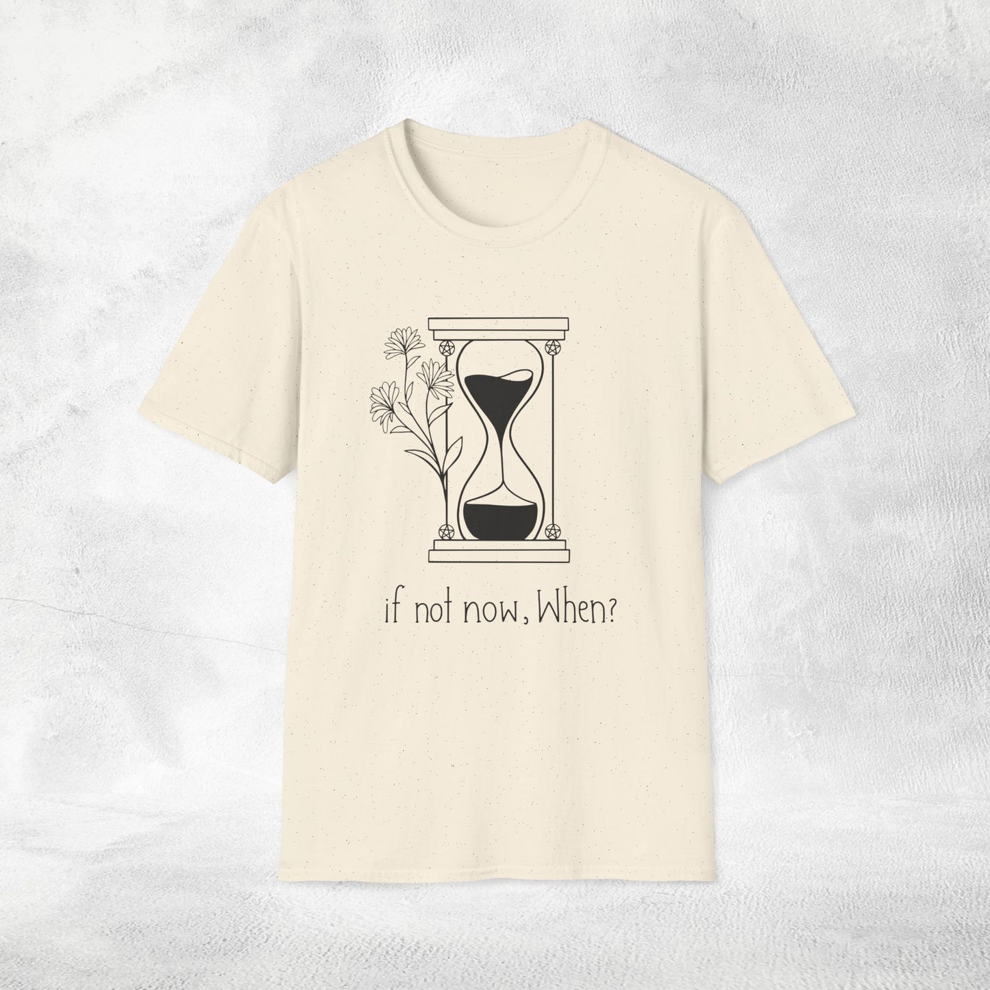 Women's Slogan T-shirt if not now, when?