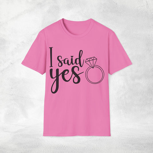 Women's T-Shirt i said yes bachelorette party