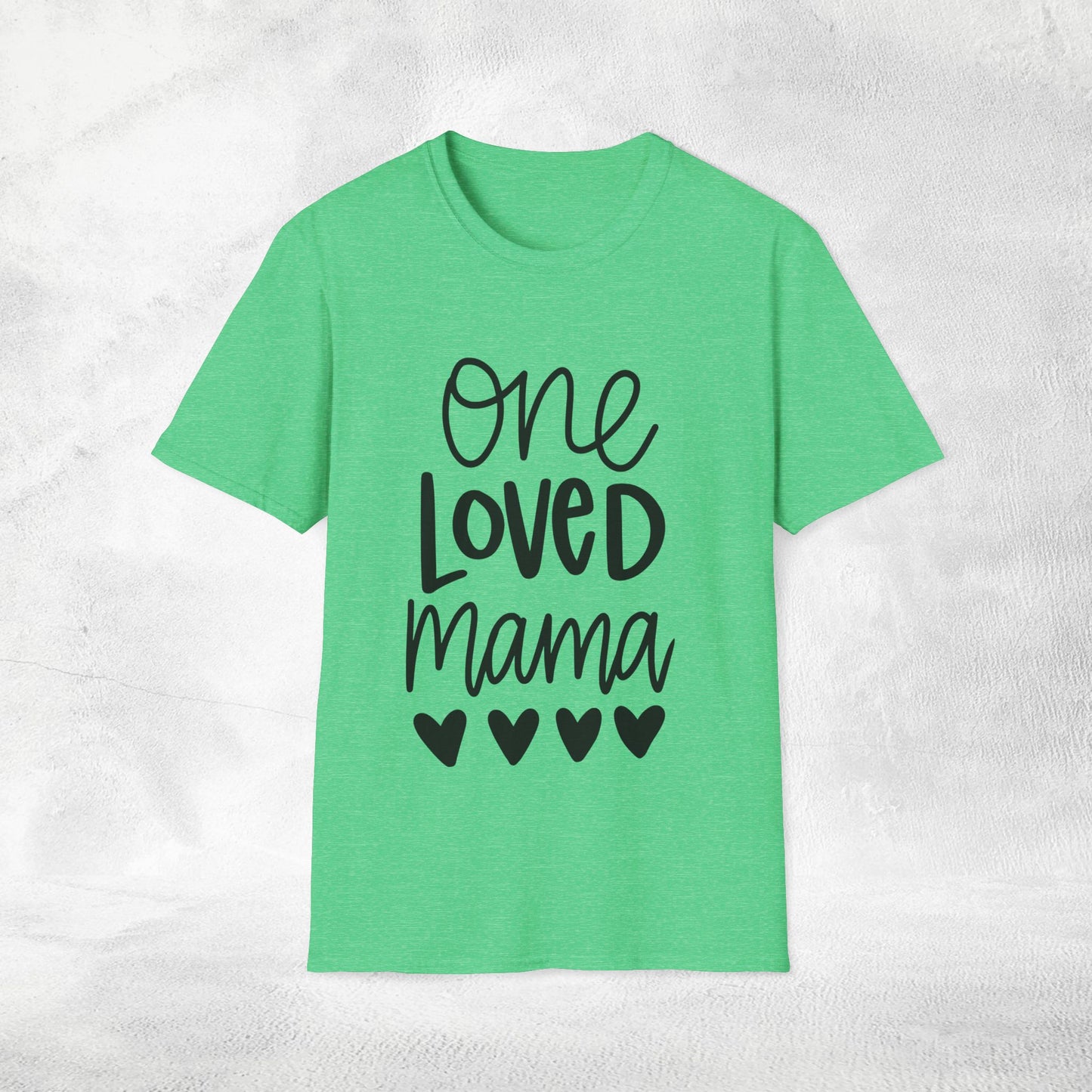 family shirt one loved mama