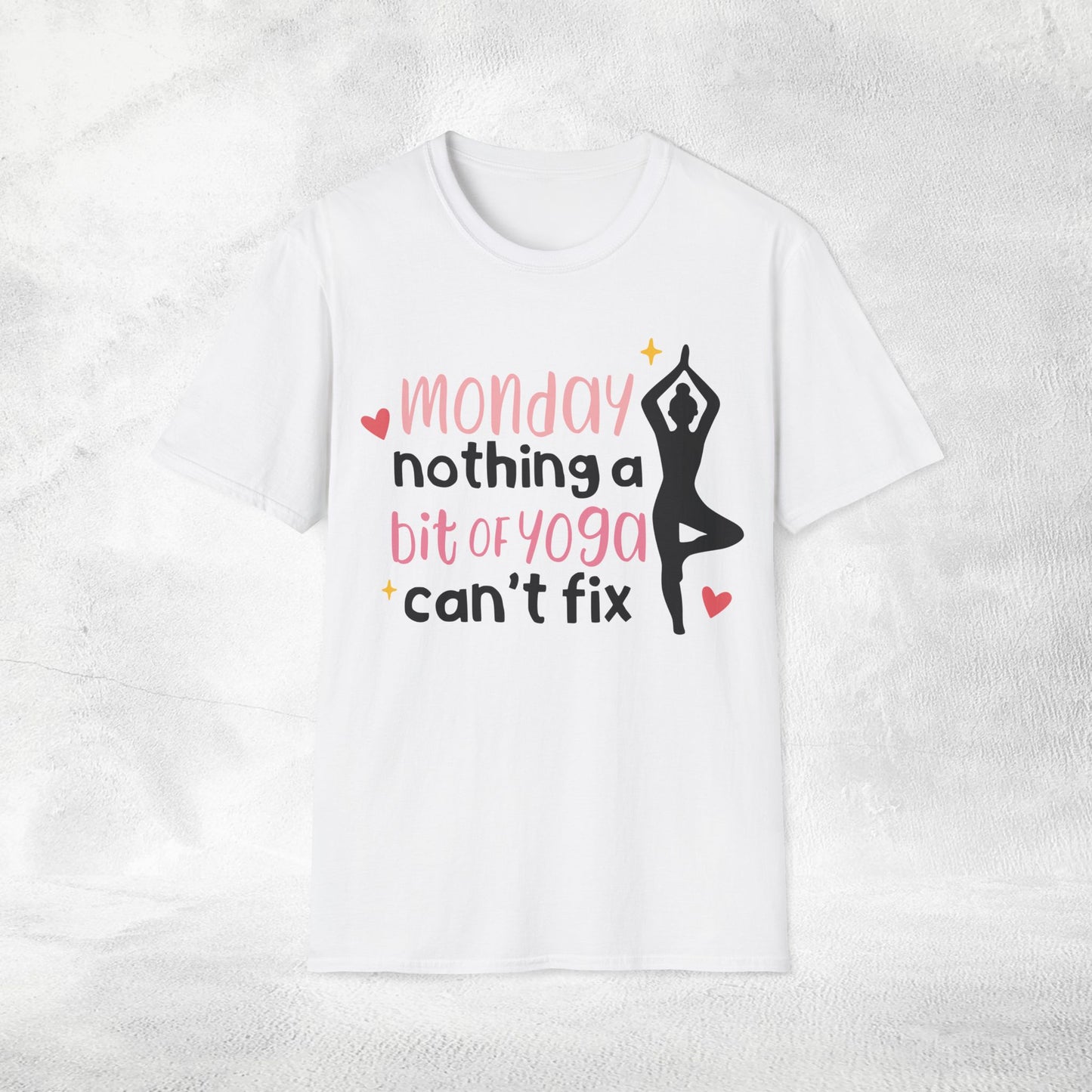 Womens Yoga shirt monday nothing a bit of yoga can't fix