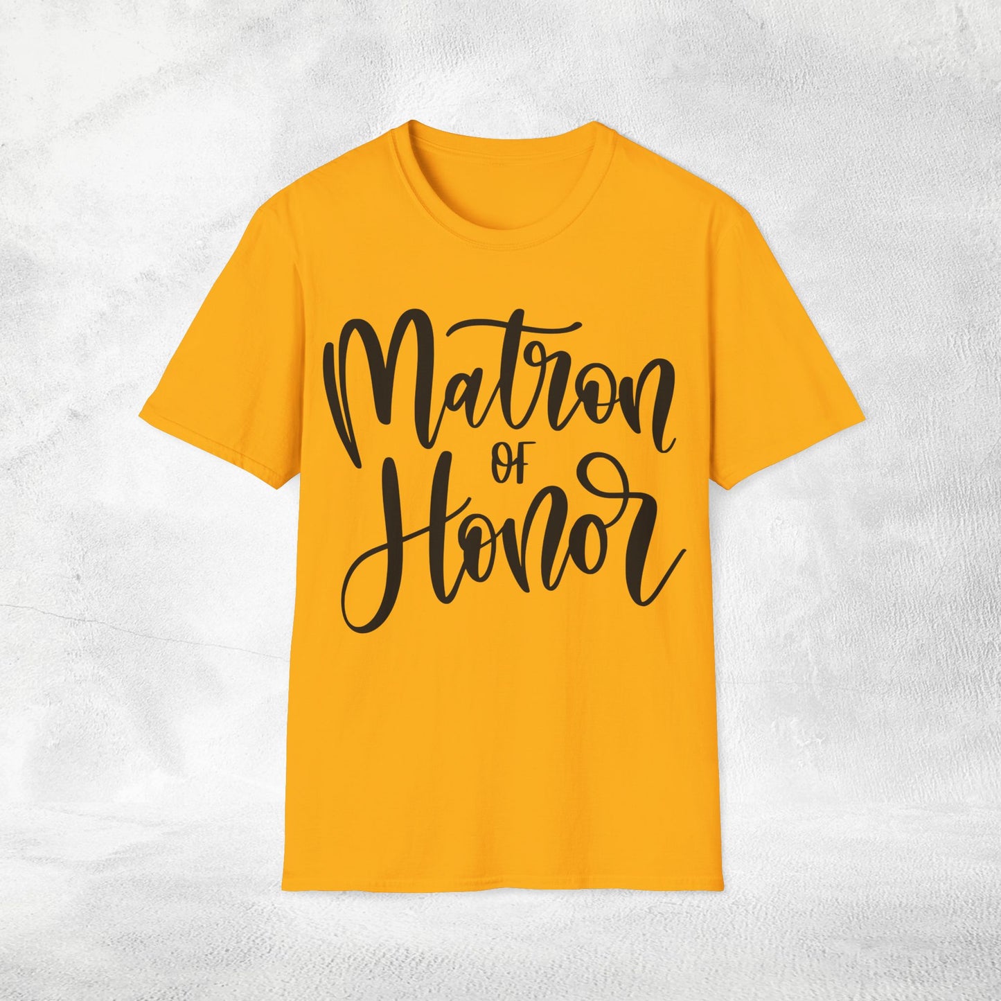Women's T-Shirt Matron of Honor bachelorette party