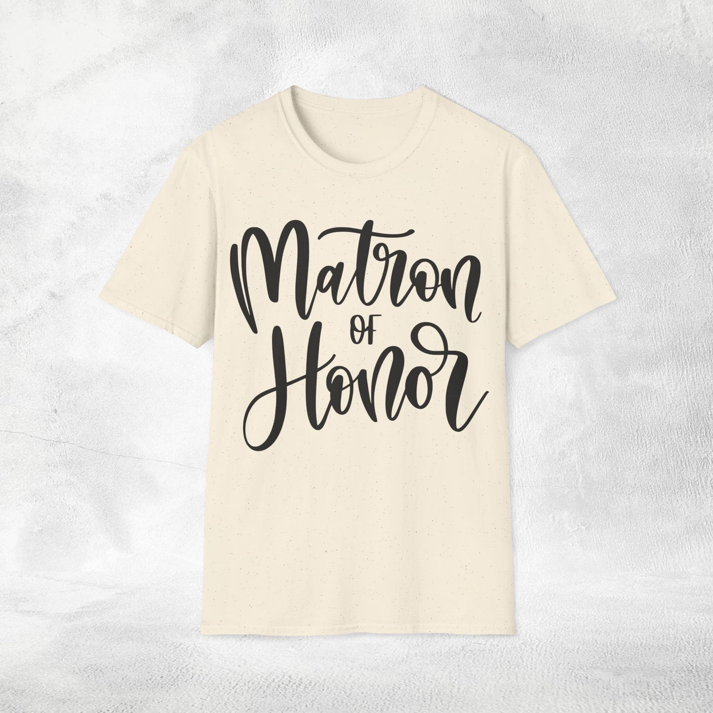 Women's T-Shirt Matron of Honor bachelorette party