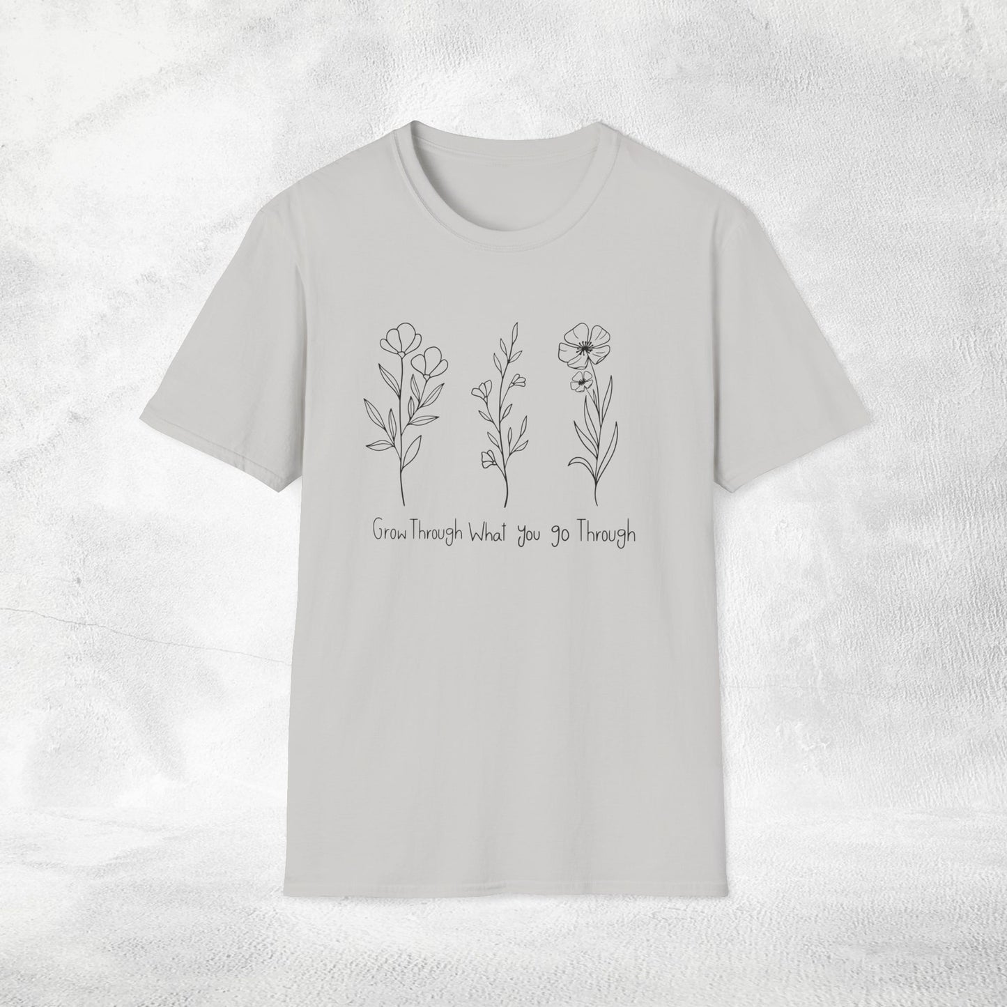 Women's Slogan T-shirt grow through what you go through