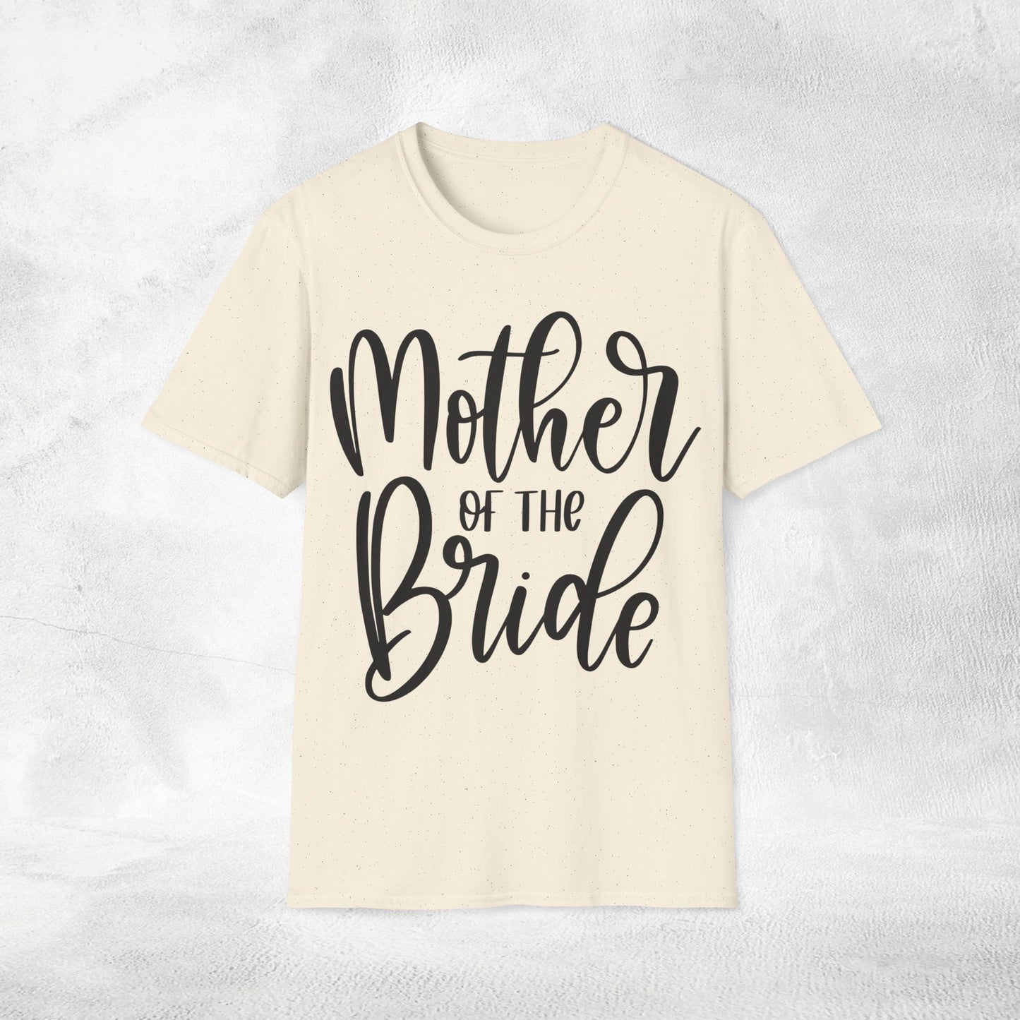 Women's T-Shirt Mother of the Bride bachelorette party