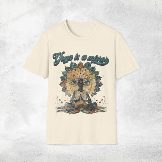 Women's yoga shirt Yoga is a mirror